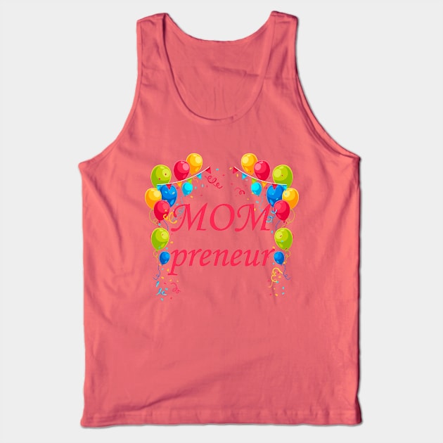 Womens Mompreneur Tank Top by presstex.ua@gmail.com